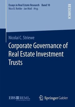 Corporate Governance of Real Estate Investment Trusts - Striewe, Nicolai C.