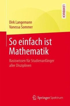 So einfach ist Mathematik - Langemann, Dirk;Sommer, Vanessa