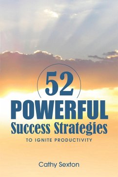 52 Powerful Success Strategies - Sexton, Cathy