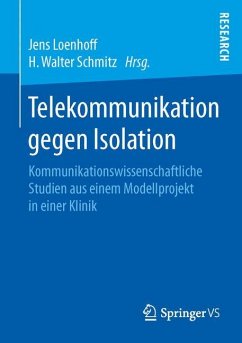 Telekommunikation gegen Isolation