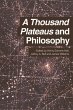 A Thousand Plateaus and Philosophy - Bild 1