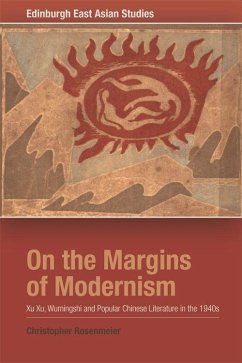 On the Margins of Modernism - Rosenmeier, Christopher