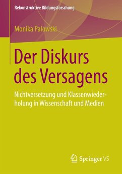 Der Diskurs des Versagens - Palowski, Monika