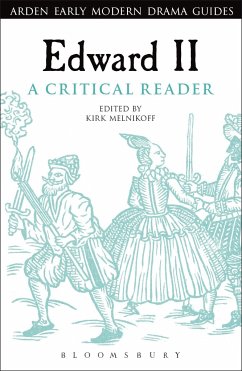 Edward II: A Critical Reader - Melnikoff, Dr Kirk (University of North Carolina at Charlotte, USA)