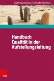 Handbuch Qualität in der Aufstellungsleitung (eBook, PDF)