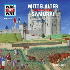 WAS IST WAS Hörspiel. Mittelalter / Samurai. (MP3-Download) - Haderer, Kurt