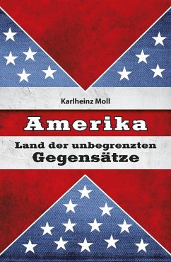 Amerika (eBook, ePUB) - Moll, Karlheinz