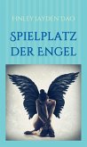 Spielplatz der Engel (eBook, ePUB)