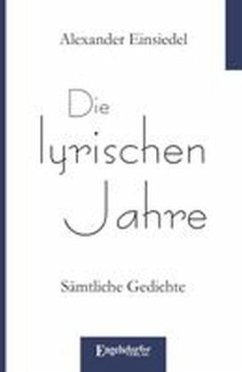 Cover Die lyrischen Jahre