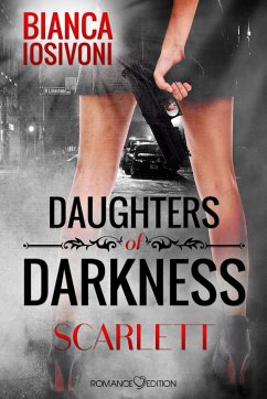 Scarlett / Daughters of Darkness Bd.1 - Iosivoni, Bianca