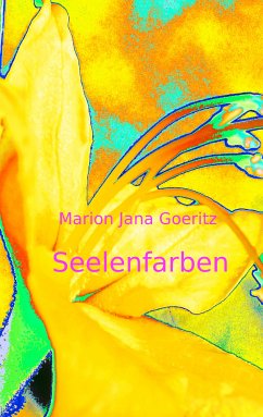 Seelenfarben (eBook, ePUB) - Goeritz, Marion Jana