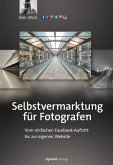 Selbstvermarktung für Fotografen (eBook, PDF)