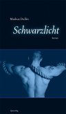 Schwarzlicht (eBook, ePUB)