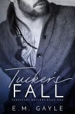 Tucker's Fall (Purgatory Masters, #1) (eBook, ePUB)