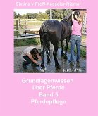 Grundlagenwissen über Pferde (eBook, ePUB)