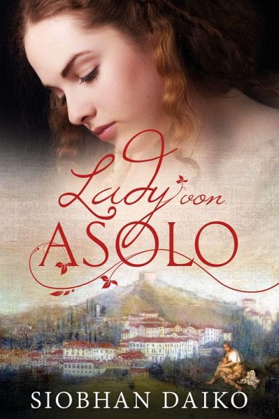 Lady von Asolo (eBook, ePUB)