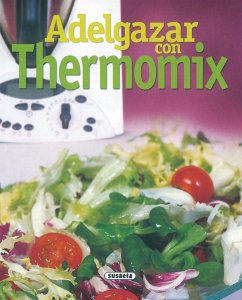 Adelgaza con Thermomix