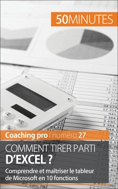 Comment tirer parti d'Excel ? (eBook, ePUB) - Mommens-Valenduc, Priscillia; 50minutes