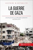 La guerre de Gaza (eBook, ePUB)