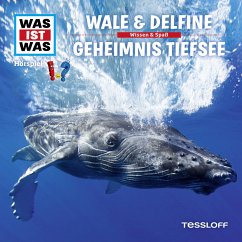 WAS IST WAS Hörspiel. Wale & Delfine / Geheimnis Tiefsee. (MP3-Download) - Baur, Dr. Manfred