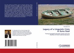 Legacy of a Linguistic Crisis in Sunu Gaal