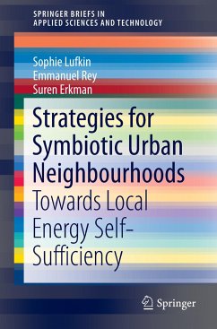 Strategies for Symbiotic Urban Neighbourhoods - Lufkin, Sophie;Rey, Emmanuel;Erkman, Suren