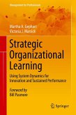 Strategic Organizational Learning Strategic Organizational Learning