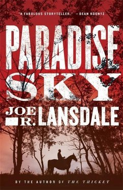 Paradise Sky - Lansdale, Joe R.