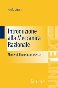 Introduzione alla Meccanica Razionale - Biscari, Paolo