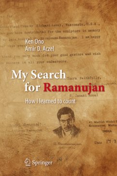 My Search for Ramanujan - Ono, Ken;Aczel, Amir D.