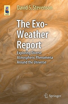 The Exo-Weather Report - Stevenson, David S.