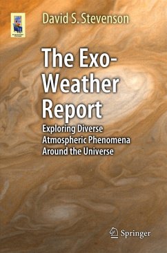 The Exo-Weather Report - Stevenson, David S.