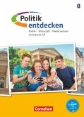 Politik entdecken - Gymnasium Niedersachsen - G9 - 8. Schuljahr / Politik entdecken, Gymnasium G9 Niedersachsen (2016) 2