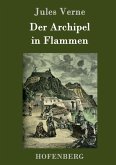 Der Archipel in Flammen