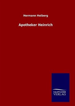 Apotheker Heinrich - Heiberg, Hermann