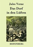 Das Dorf in den Lüften Das Dorf in den Lüften