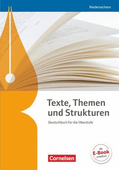 Texte, Themen und Strukturen - Niedersachsen. Schülerbuch - Mielke, Angela;Schneider, Frank;Grunow, Cordula;Wagener, Andrea;Mohr, Deborah