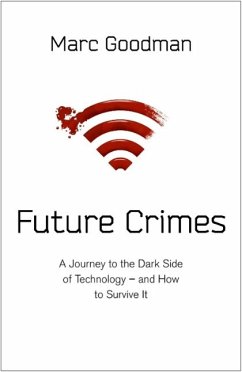 Future Crimes - Goodman, Marc