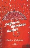 Yagmur Damlasi Kadar