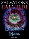 La Mente Nera - (volume 4°) (eBook, ePUB)