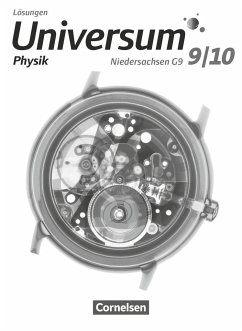 Universum Physik 9./10. Schuljahr - Niedersachsen G9 - Lösungen zum Schülerbuch - Konrad, Ulf;Kahle, Jens;Trumme, Torsten