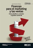 Finanzas para el marketing y las ventas : cómo planificar y controlar la gestión comercial