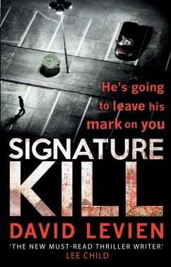 Signature Kill - Levien, David Signature Kill - Levien, David