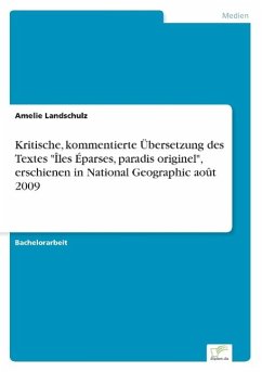 Kritische, kommentierte Übersetzung des Textes &quote;Îles Éparses, paradis originel&quote;, erschienen in National Geographic août 2009