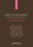 Àfrica calidoscòpica : entre la imatge i la paraula