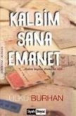 Kalbim Sana Emanet