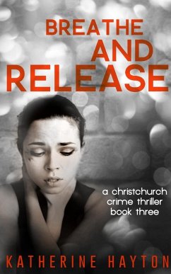 Breathe, and Release - Hayton, Katherine