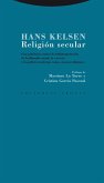 Religión secular : una polémica contra la malinterpretación de la filosofía social, la ciencia y la política modernas como "nuevas religiones"