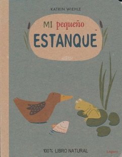 Mi Pequeno Estanque - Wiehle, Katrin