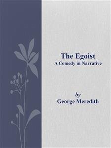 The Egoist (eBook, ePUB) - Meredith, George